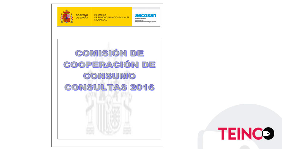 Consultas de la AECOSAN sobre interpretaciones normativas comunes en el ámbito de consumo, 2016